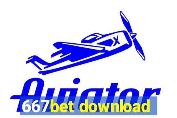 667bet download